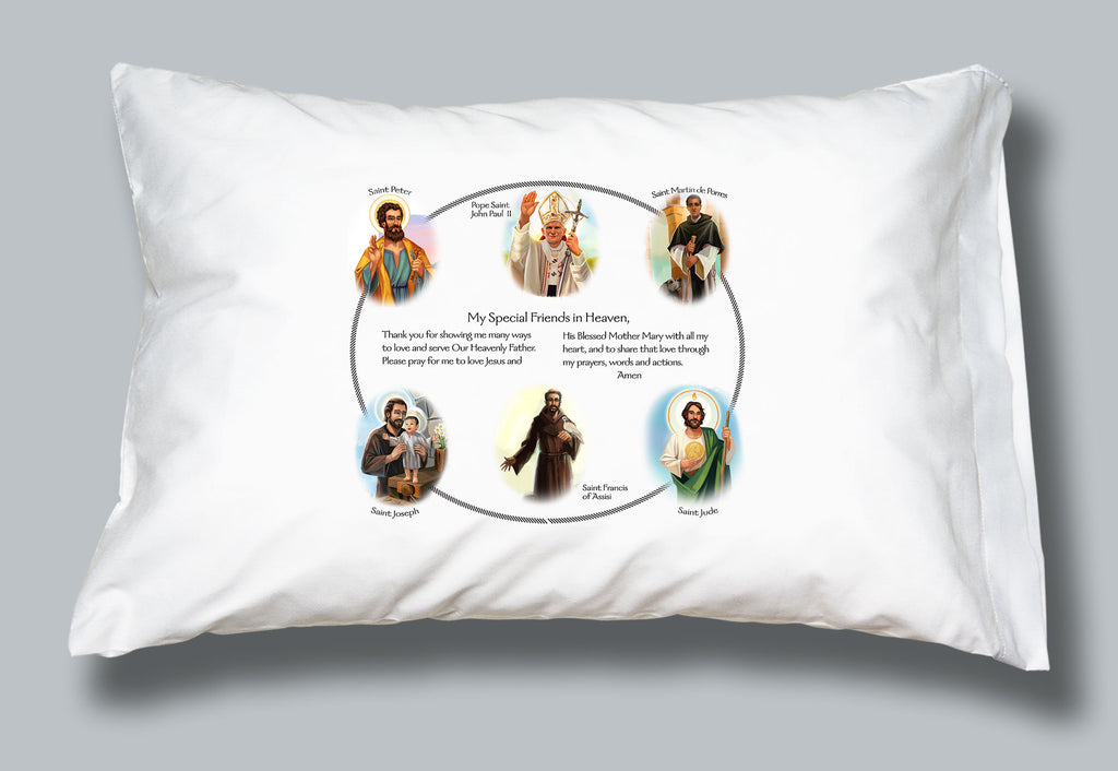 White pillowcase with images of 6 famous Saints in heaven and the words "My Special Friends in Heaven"