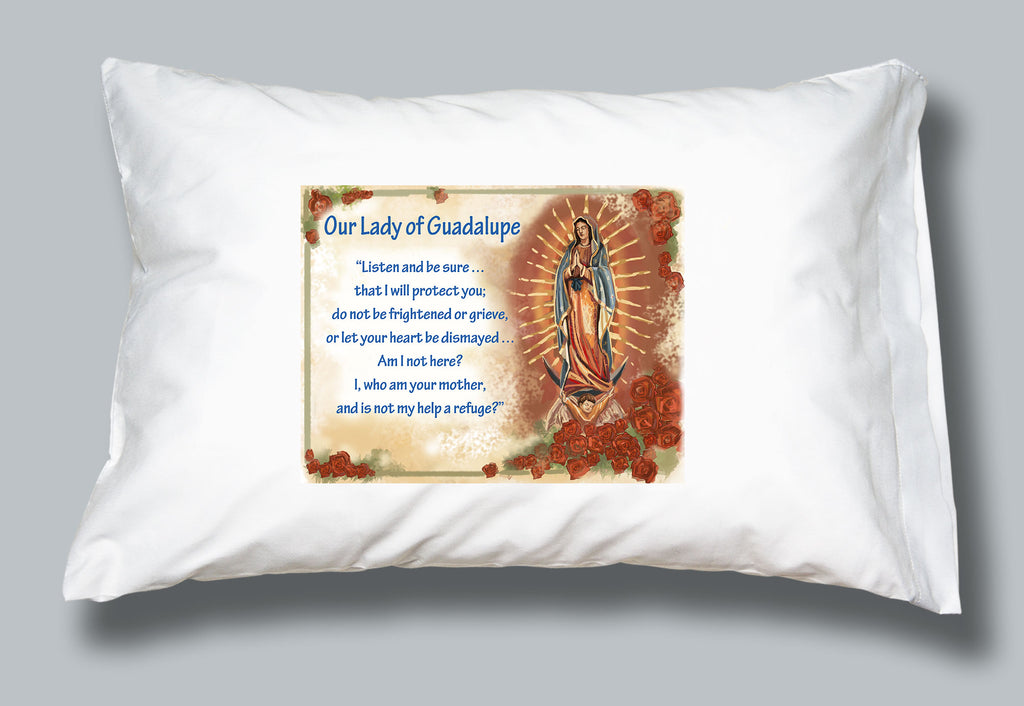 White pillowcase with an image of Mary and a prayer of Our Lady of Guadalupe